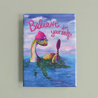 Believe in Yourself - Magnet