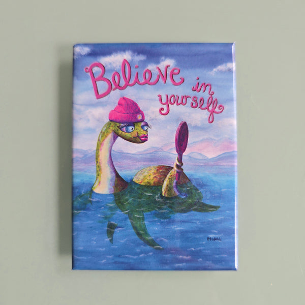 Believe in Yourself - Magnet