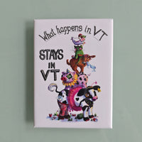 Stays in Vermont - magnet