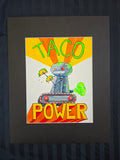 Taco Power - Original Artwork