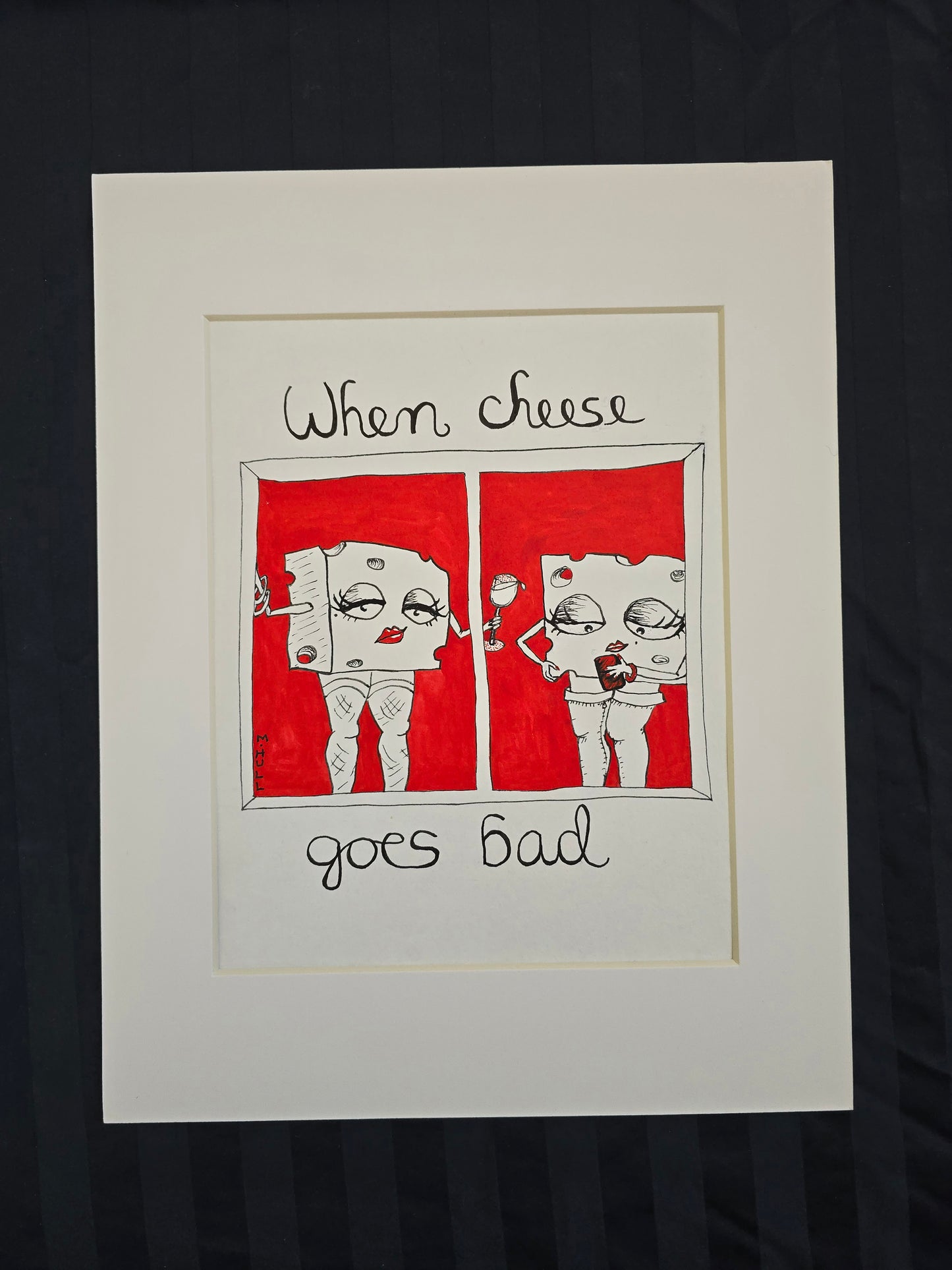 Red Light District - When Cheese Goes Bad - Original Artwork