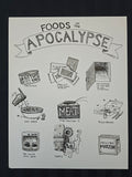 Foods of the Apocalypse - Twp OOAK Artworks