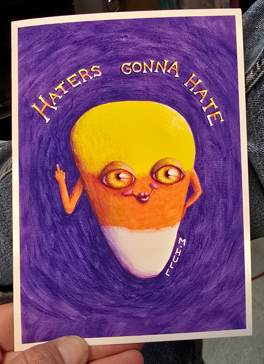 Haters Gonna Hate Halloween Card