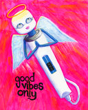 Good Vibes Only – Magnet