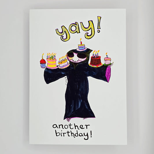 Yay Another Birthday - Greeting Card