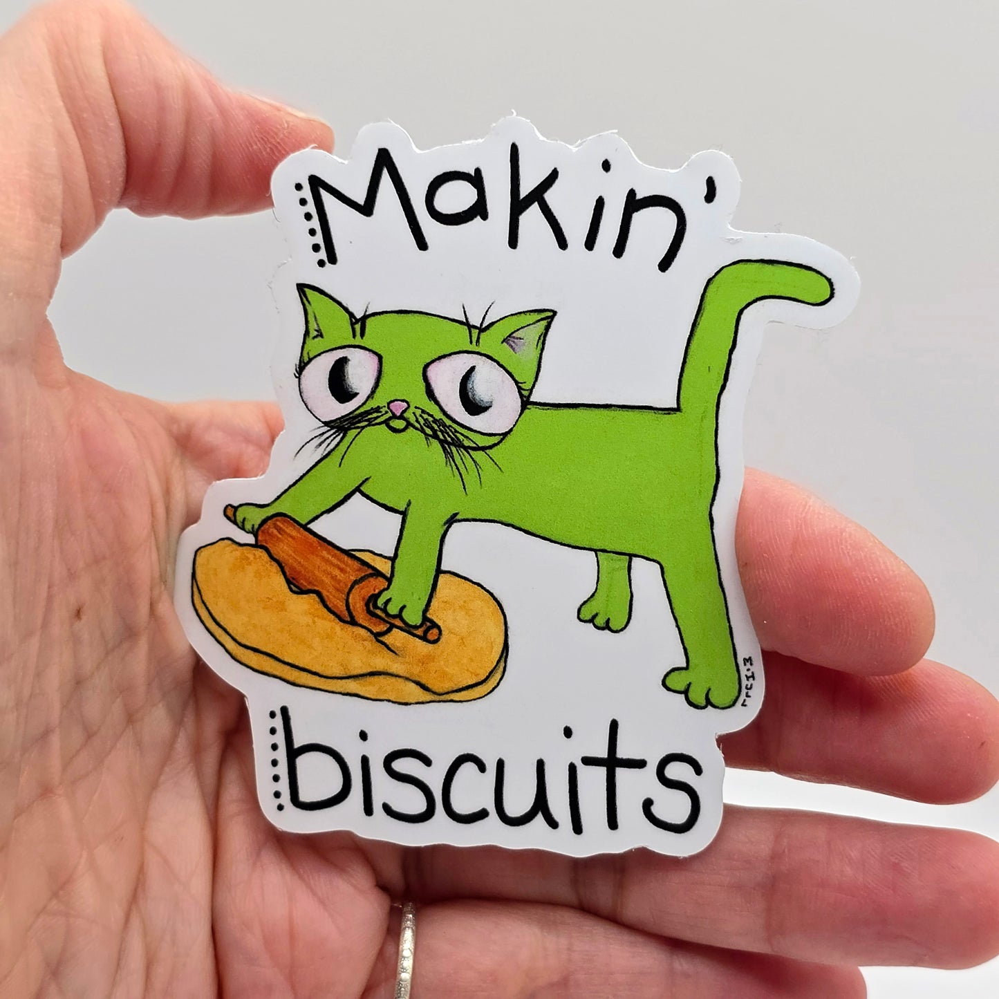 Makin' Biscuits - Sticker