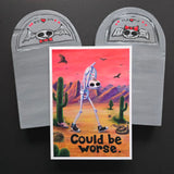 Could Be Worse – Greeting Card | A6