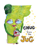 Chug from the Jug – Art Print | 8x10 & 11x14