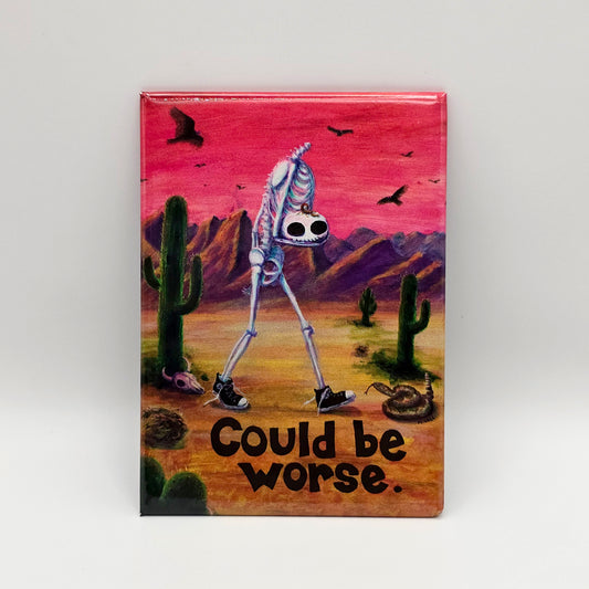 Could Be Worse - Magnet