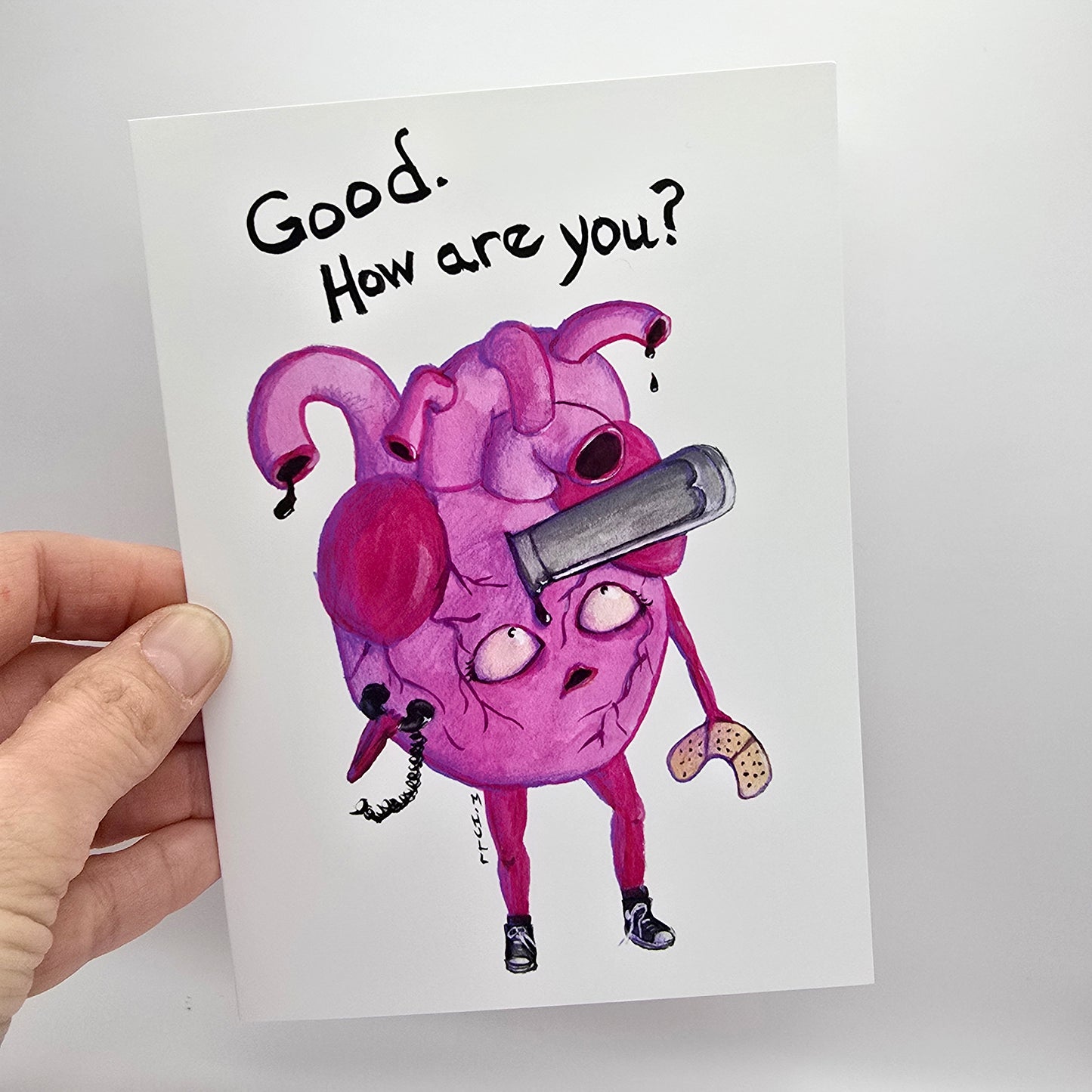 Good. How Are You – Greeting Card