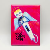 Good Vibes Only – Magnet