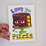 Love You to Pieces - Greeting Card