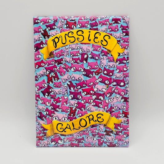 Pussies Galore - Magnet