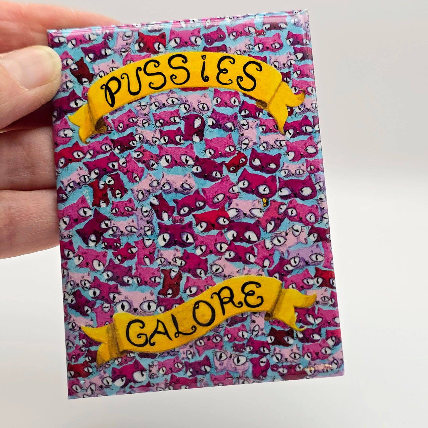 Pussies Galore - Magnet
