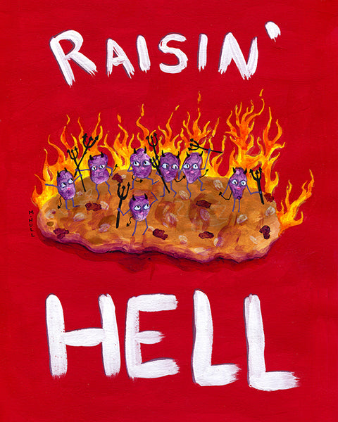 Raisin Hell