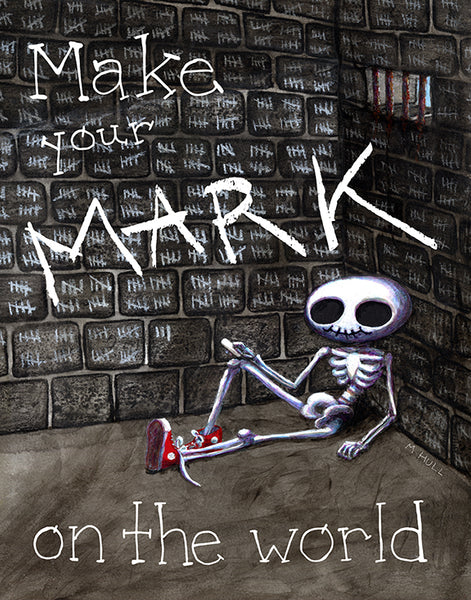 Make Your Mark on the World - hand-lettered